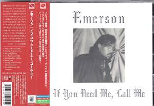 ☆EMERSON(エマーソン)/If You Need Me, Call Me◆88年にひっそりと録音されていたプリンス・チルドレンによるシンセ・ブギーの大名盤◇