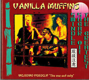 ＊中古CD VANILLA MUFFINS/GREATEST SUGER Oi! SWINDLE 国内盤限定音源集 スイスPUNK ROCK HARDSKIN COCK SPARRER COCKNEY REJECTS 4SKINS