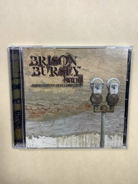 送料無料 BRISON BURSEY BAND「EXPECTATIONS AND PARKING LOTS」輸入盤