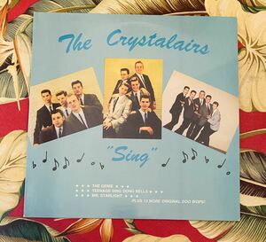 The Crystalairs LP Sing 1991 Crystal Ball Records Doo Wop ロカビリー