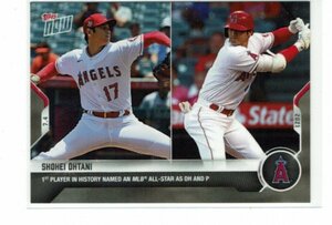 【大谷翔平】2021 MLB Topps Now 1st Player in History Name an MLB All-Star as Position Player and Pitcher #457