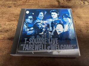 T-SQUARE CD「LIVE FAREWELL & WELCOME」T-スクェア●