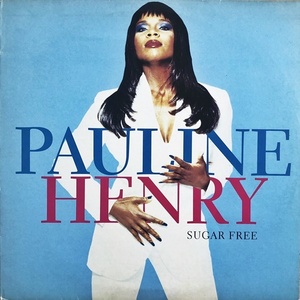 【90's 12】Pauline Henry / Sugar Free