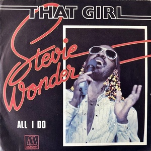 【Disco & Soul 7inch】Stevie Wonder / That Girl(France)