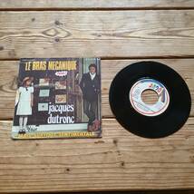 ＜送料198円＞JACQUES DUTRONC / le bras mecanique / mais surtout sentimentale (7インチ)フレンチ　レア_画像1