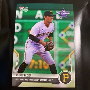 2021 topps now オールスター先発 select adam Frazier