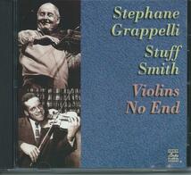 Violins No End/Stephane Grappelli & Stuff Smith_画像1