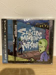 ★新品未開封CD★ The SUICIDE MACHINES & POTSHOT / SPLIT