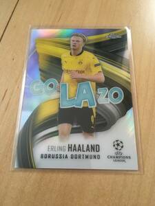 TOPPS CHROME ハーランド　ドルトムント　GOLAZO UEFA CHAMPIONS LEAGUE