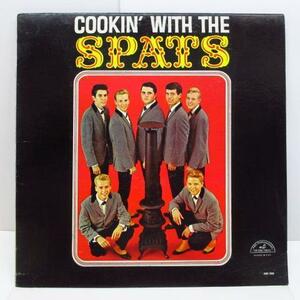 SPATS-Cookin' With The Spats (US Promo Mono LP)