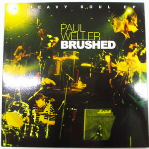 PAUL WELLER-Brushed +3 (UK Orig.7)