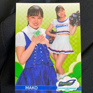 即決　2021BBMチアリーダー 華ホロPPパラレル カード Passion(東京ヤクルトスワローズ MAKO