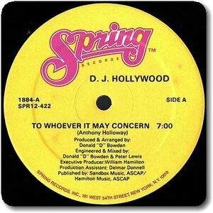 【○02】D.J. Hollywood/To Whoever It May Concern/12''/The Jackson 5/House Party Classic/Old School/'80s Disco Rap