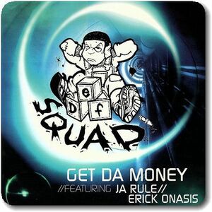 【○21】Def Squad/Get Da Money/12''/Ja Rule/Erick Onasis/EPMD/Erick Sermon/Redman/Keith Murray/Funkness Rap/Boom Bap