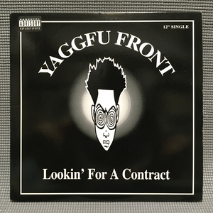 Yaggfu Front - Lookin' For A Contract / Slappin' Suckas Silly 【US ORIGINAL 12inch】 Mercury - 864 885-1