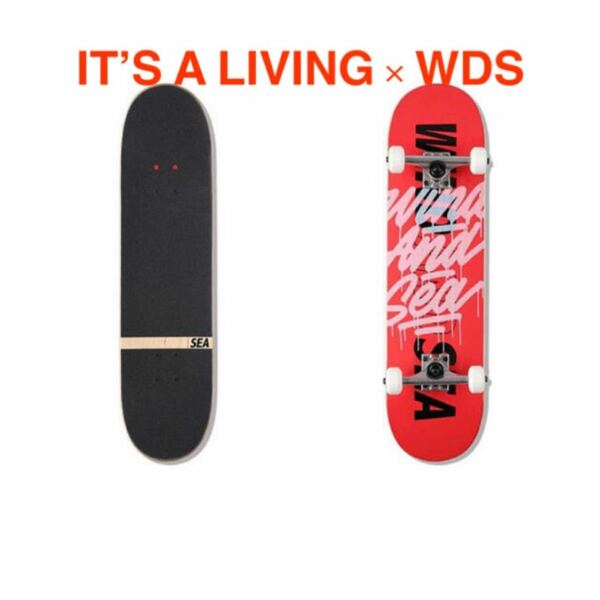 IT’S A LIVING × WDS SKATEBOARD スケートボード