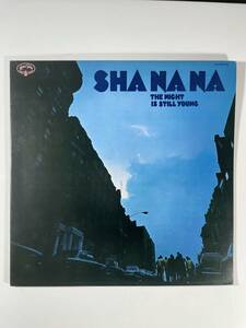 3207 ★美盤 Sha Na Na/The Night Is Still Young