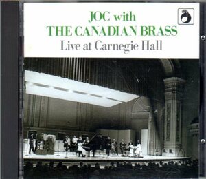 [ rare / self . work record ] Canadian * brass with JOC ( car welsh onion - hole * Live )