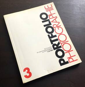 【洋書 写真集】VERLAG PHOTOGRAPHIE『 PORTFOLIO 3 』1984●FRANCO FONTANA/INGOLF THIEL/EBERHARD GRAMES/WALTER SCHELS/ANGELIKA VOGEL/