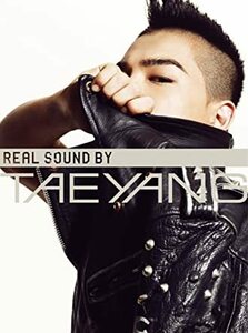 REAL SOUND BY TAEYANG -リアル・サウンド・バイ・テヤン-　(2枚組）　テヤン (出演)