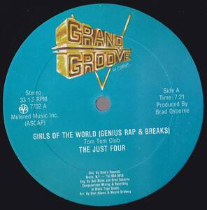 Old school・Rap 12inch★THE JUST FOUR / Girls of the world (TOM TOM CLUB / Genius of loveカヴァーラップ)★Grand groove★