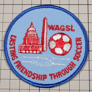 AP26 サッカー 丸形 ビンテージ ワッペン パッチ WAGSL LASTING FRIENDSHIP THROUGH SOCCER