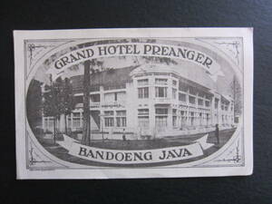  hotel label # Grand hotel p rare nga-#GRAND HOTEL PREANGER# band n# Java # Indonesia 