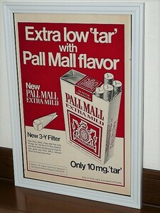 1972 year USA 70s vintage foreign book magazine advertisement frame goods PALL MALL paul (pole) molding / for searching store garage signboard equipment ornament autograph ( A4size )