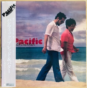 LP■和ブギー/シティポップ/ブレッド&バター (BREAD & BUTTER)/PACIFIC/ALFA ALR-28019/国内81年ORIG OBI/帯 美盤/松原正樹/和モノAOR人気