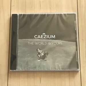 未開封　CAEZIUM THE WORLD IS YOURS CD