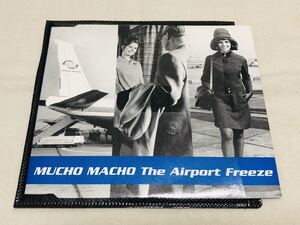 MUCHO MACHO★the airport freeze★WIJ85 CD★3曲収録★ブレイクビーツ