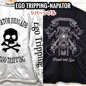 EGO TRIPPING × NAPATOR コラボ リバーシブルジャケット