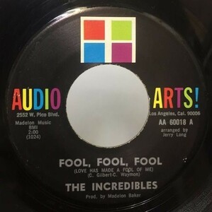 THE INCREDIBLES/FOOL FOOL FOOL シングルレコード