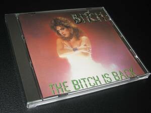 BITCH ビッチ / THE BITCH IS BACK ◆ 正統派アメリカンメタル