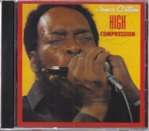 JAMES COTTON - High Compression /ブルース/CD