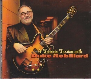 DUKE ROBILLARD - A Swingin Session With /ブルース/紙ジャケ/CD