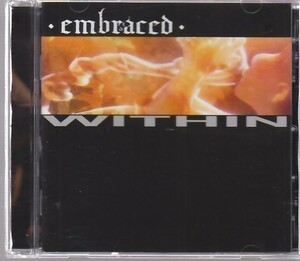 EMBRACED - Within /スウェーデン産メロディアス・デス・メタル/ロシア盤CD