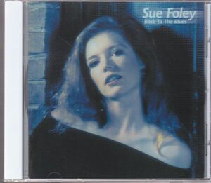 Sue Foley - Back To The Blues /女性ブルース/ロシア盤CD