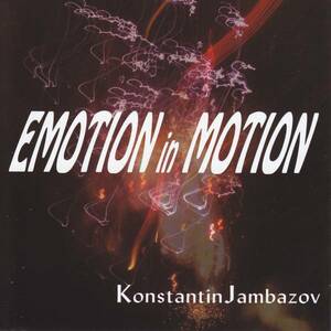 KONSTANTIN JAMBAZOV - Emotion In Motion /ブルガリア/ギターインスト/ClearLand,VirtueLのギターリスト/CD