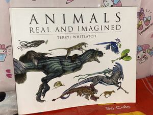 ☆洋書 Animals Real and Imagined: The Fantasy of what is and what Might be 動物と想像上の動物 ファンタジー