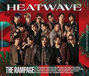 CD/ＴＨＥ　ＲＡＭＰＡＧＥ　ｆｒｏｍ　ＥＸＩＬＥ　ＴＲＩＢＥ/HEATWAVE (CD+DVD2枚組)