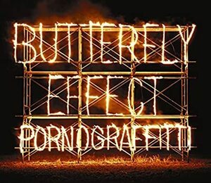 CD/ポルノグラフィティ/BUTTERFLY EFFECT(初回生産限定盤)(DVD付)
