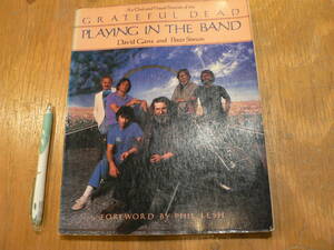 洋書 GRATEFUL DEAD playing in the band/1985 David Gans Peter Simon グレイトフル・デッド