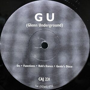 【US盤/12/ハウス】GU / Do ■ Cajual Records / CAJ 231 / Glenn Underground