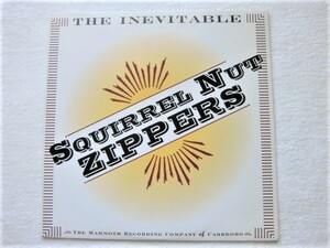 Squirrel Nut Zippers / The Inevitable / Jimbo Mathus, Brian Paulson, Caleb Southern, Tom Maxwell / MR0105-1 1995/ Dixieland, Swing