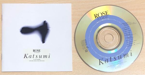 KATSUMI ローズ・イズ・ア・ローズ CD