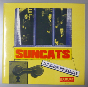 『LP』SUNCATS/JAILHOUSE ROCKABILLY/ネオロカ/NETHERLANDS盤