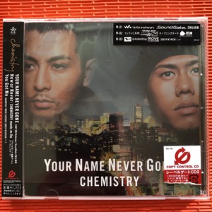 □　CD　美品　CHEMISTRY　YOUR NAME NEVER GONE Now or Never You Got Me　ケミストリー □