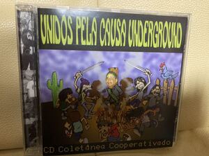 V.A.【UNIDOS PELA CAUSA UNDERGROUND】PUNK/HARDCORE/THRASH/ブラジル/南米/GRIND/パンク天国