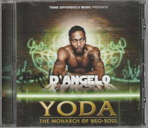 中古CD■R&B/SOUL■D'Angelo／YODA／2007年／レア音源集■ディアンジェロ, Al Green, Ohio Players, Prince, J Dilla, ネオソウル